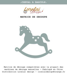 Dies Matrice de découpe -  CHEVAL A BASCULE - Collection INSOUCIANCE - Lorelai Design